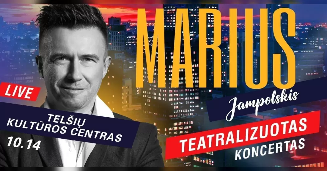 Pirkti bilietus M.Jampolskio teatralizuotas koncertas Telšiuose Telšiai, Telšių kultūros centras Spalis 14