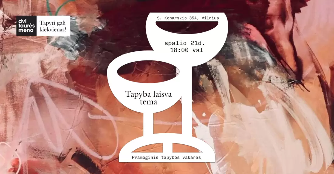 Pirkti bilietus Tapyba laisva tema Vilnius, Dvi taurės meno tapybos studija - dvaras Spalis 21