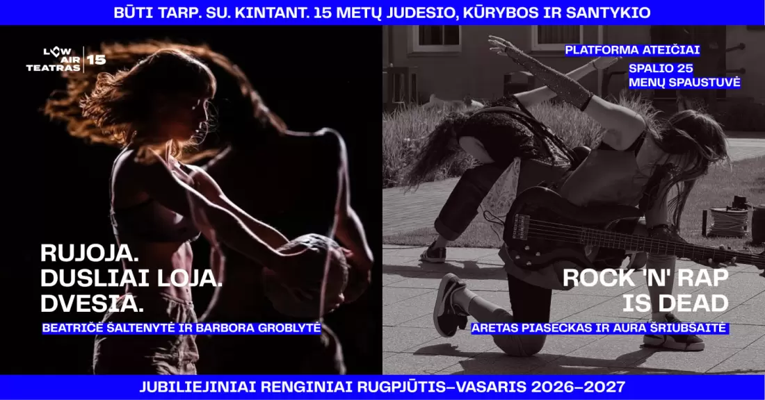Pirkti bilietus LOW AIR 15 | Platforma ateičiai: ROCK'N'RAP IS DEAD & RUJOJA. DUSLIAI LOJA. DVESIA Vilnius, MENŲ SPAUSTUVĖ Spalis 25