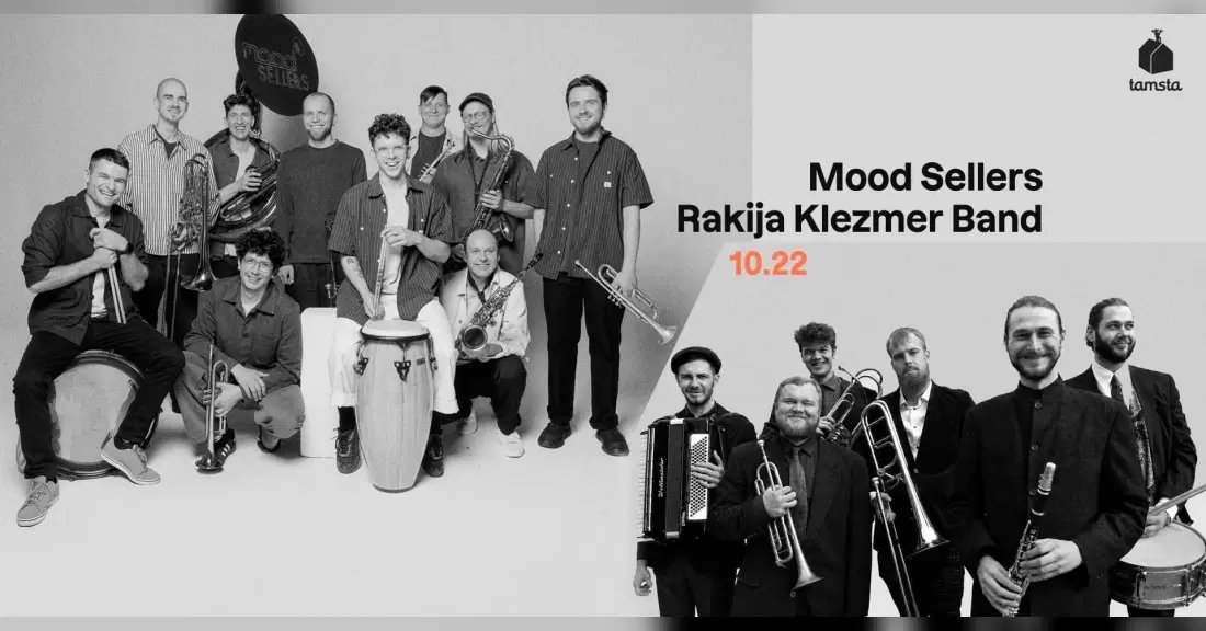 Pirkti bilietus Mood Sellers x Rakija Klezmer Band I Tamsta Vilnius, TAMSTA muzikos klubas Spalis 22