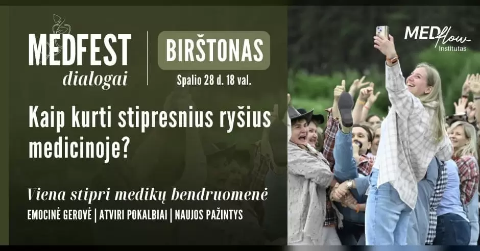 Pirkti bilietus Medfest dialogai: kaip kurti stipresnius ryšius medicinoje? (Birštonas) Birštonas, EGO SPA Spalis 28