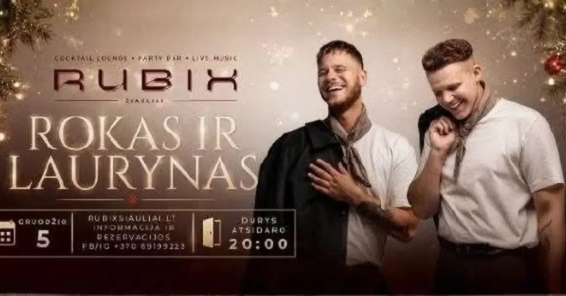 Pirkti bilietus Rokas ir Laurynas | RUBIX Siauliai Šiauliai, RUBIX Šiauliai Spalis 05