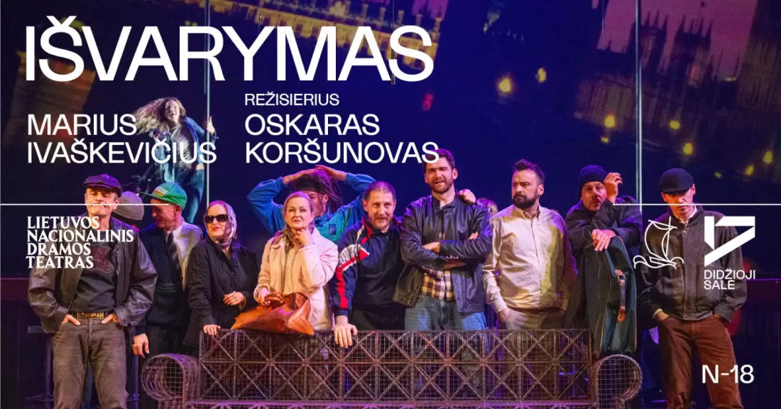 Pirkti bilietus Marius Ivaškevičius. IŠVARYMAS, rež. Oskaras KORŠUNOVAS Vilnius, Lietuvos nacionalinis dramos teatras Gruodis 15