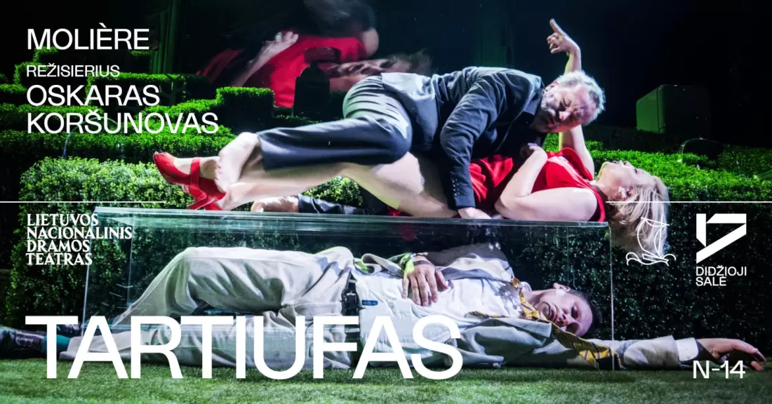 Pirkti bilietus Molière TARTIUFAS, rež. Oskaras KORŠUNOVAS Vilnius, Lietuvos nacionalinis dramos teatras Gruodis 31