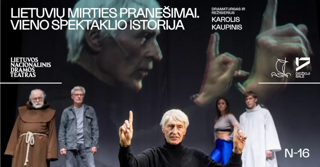 Pirkti bilietus LNDT | LIETUVIŲ MIRTIES PRANEŠIMAI. VIENO SPEKTAKLIO ISTORIJA. Dramaturgas ir režisierius Karolis KAUPINIS Vilnius, Lietuvos nacionalinis dramos teatras 2027 Sausis 06