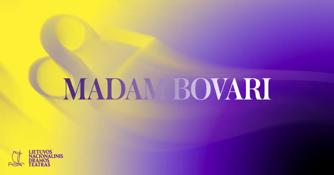 Pirkti bilietus Premjera. Pagal Gustaveo Flauberto romaną. MADAM BOVARI, rež. Oliver FRLJIĆ Vilnius, Lietuvos nacionalinis dramos teatras 2027 Sausis 19