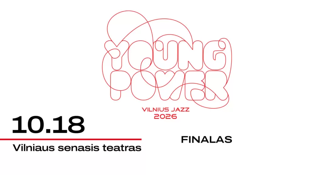 Pirkti bilietus Vilnius Jazz 2026: Vilnius Jazz Young Power Vilnius, Vilniaus senasis teatras Spalis 18