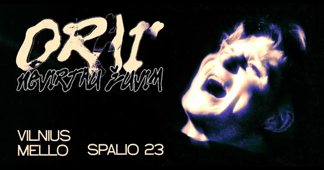 Pirkti bilietus Orai | Nevirtau Žuvim | Vilnius Vilnius, Mello Spalis 23