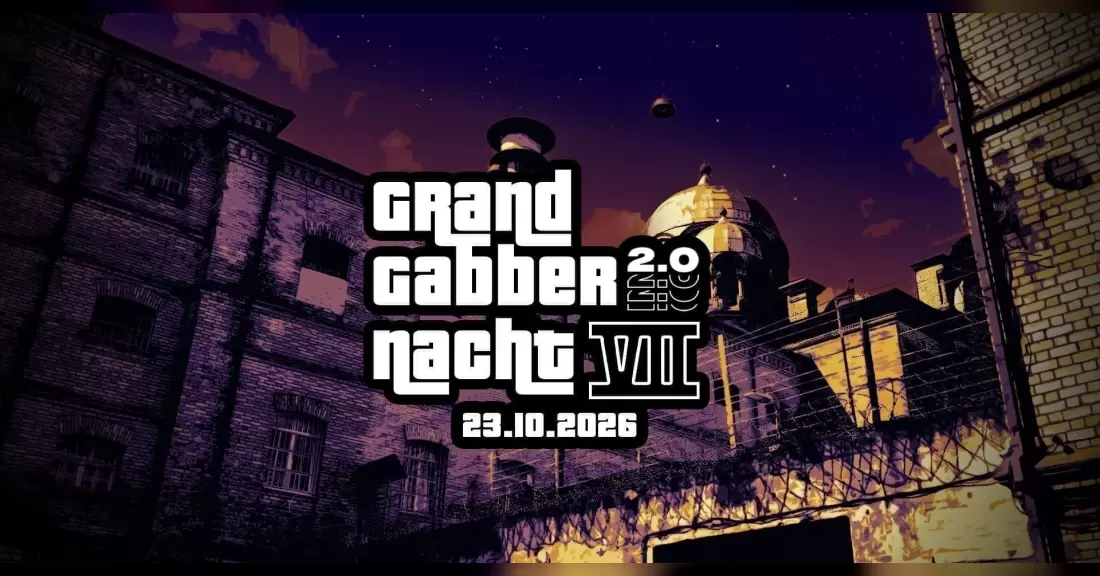 Pirkti bilietus Grand Gabber Nacht VII Vilnius, Lukiškių kalėjimas 2.0 Spalis 23-24