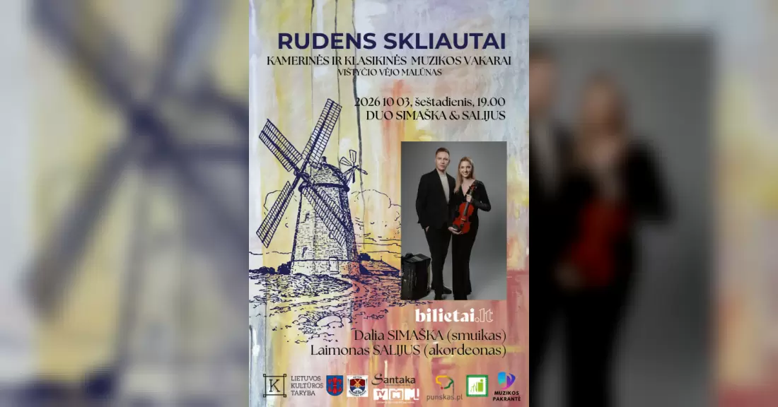 Pirkti bilietus RUDENS SKLIAUTAI. DUO SIMAŠKA & SALIJUS Vištyčio seniūnija, Vištyčio vėjo malūnas Spalis 03