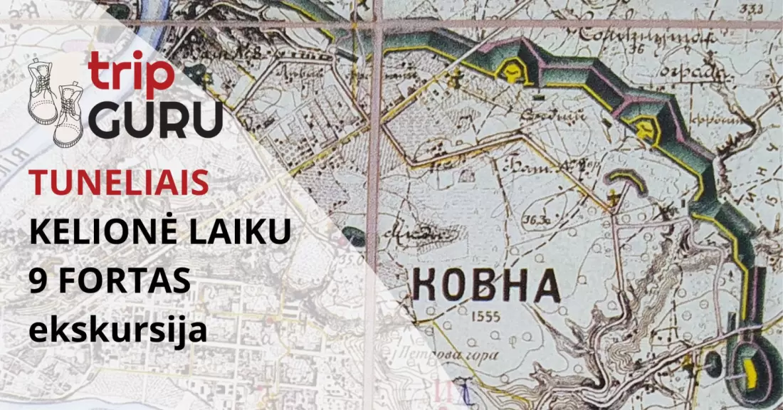 Pirkti bilietus 9 fortas. TUNELIAIS. Kelionė laiku. Ekskursija. Kaunas, Kauno IX forto muziejus Spalis 04