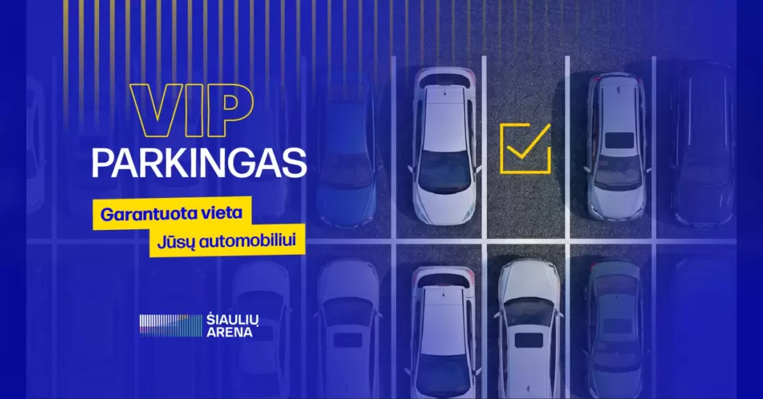 Pirkti bilietus VIP parkingas | Šiaulių arena | EuroCup rungtynės: „Šiauliai“ – Londono „Lions“ Šiauliai, Šiaulių arena Rugsėjis 30