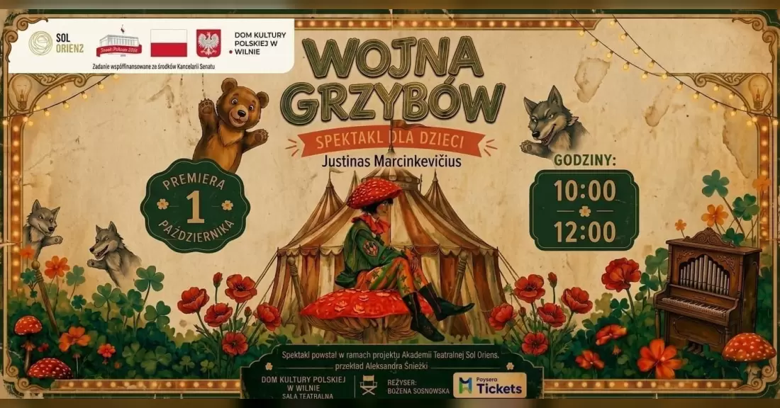 Pirkti bilietus WOJNA GRZYBÓW Vilnius, Dom Kultury Polskiej w Wilnie Spalis 01