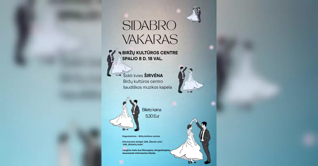 Pirkti bilietus Šokiai „Sidabro vakaras“ Biržai, Biržų kultūros centras Spalis 08
