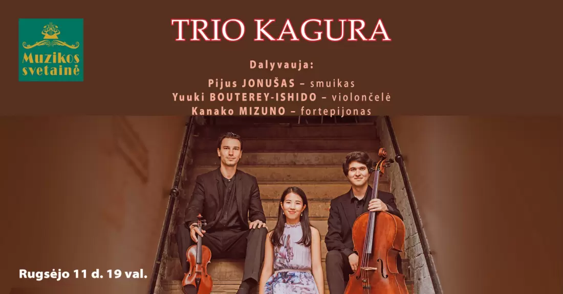 Pirkti bilietus TRIO KAGURA Vilnius, MUZIKOS SVETAINĖ Rugsėjis 11