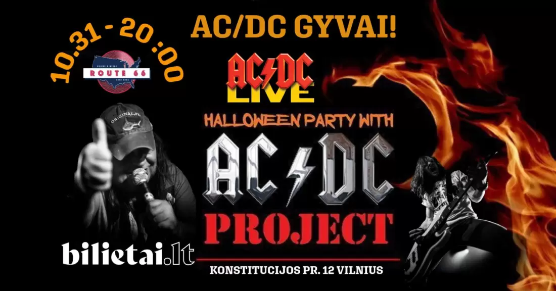 Pirkti bilietus HALLOWEEN PARTY AC/DC GYVAI! Vilnius, Route 66 Spalis 31