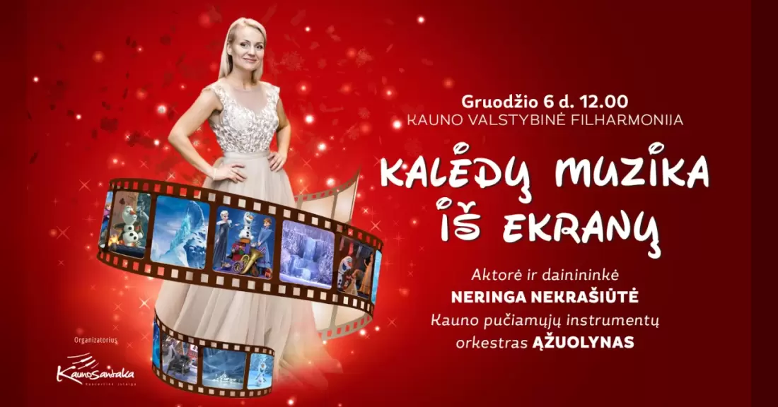 Pirkti bilietus KALĖDŲ MUZIKA IŠ EKRANŲ – kino herojai gyvai! Kaunas, Kauno valstybinė filharmonija Gruodis 06