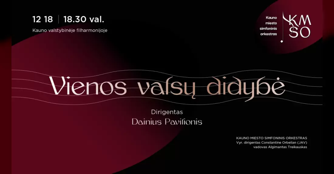 Pirkti bilietus VIENOS VALSŲ DIDYBĖ Kaunas, Kauno valstybinė filharmonija Gruodis 18
