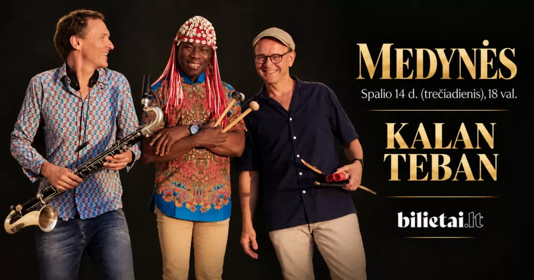 Pirkti bilietus KALAN TEBAN. Keïta - Brönnimann - Niggli Trio Marijampolė, Beatričės Kleizaitės-Vasaris menų galerija Spalis 14