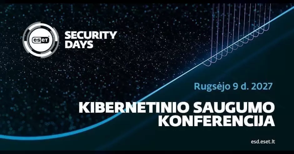 Pirkti bilietus ESET Security Day 2027 Vilnius, Lietuvos parodų ir kongresų centras LITEXPO 2027 Rugsėjis 09