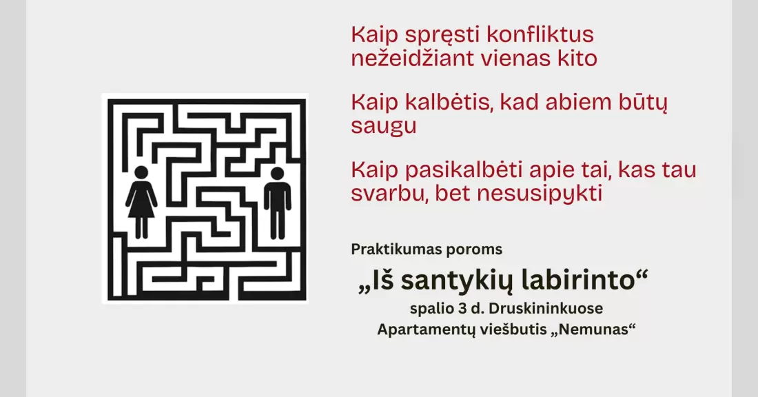Pirkti bilietus Praktikumas poroms „Iš santykių labirinto“ Druskininkai, Aparthotel „Nemunas“ Spalis 03