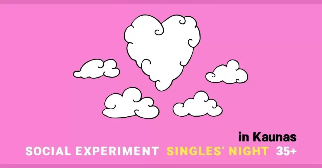 Pirkti bilietus SINGLES' NIGHT 35+ by Social Experiment | KAUNAS Vilnius, 3Mūzos Rooftop Bar Spalis 15