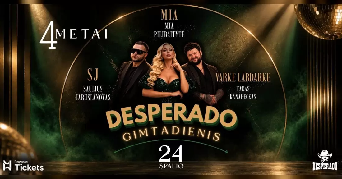 Pirkti bilietus DESPERADO 4-ASIS GIMTADIENIS | PANEVĖŽYS Panevėžys, Renginių erdvė Desperado Spalis 24-25