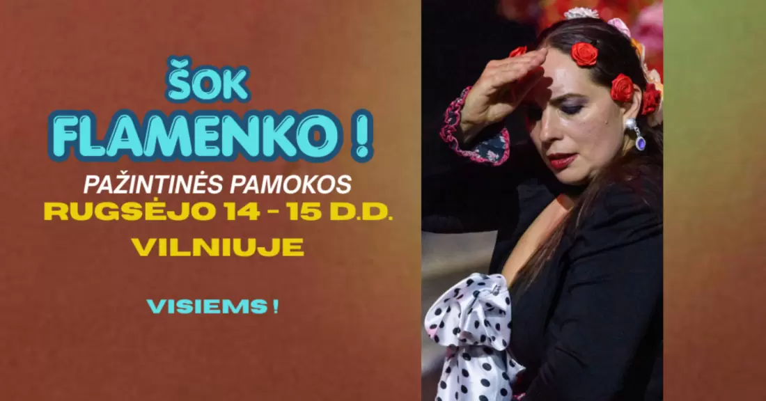 Pirkti bilietus ŠOK FLAMENKO | Pažintinės pamokos Vilnius, Studija Šok Flamenko Rugsėjis 14