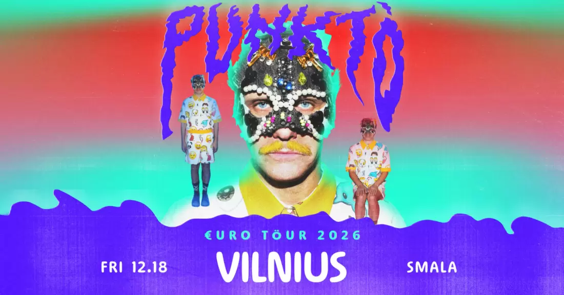 Pirkti bilietus punktò - VILNIUS (EURO TOUR 2026) Vilnius, SMALA Gruodis 18