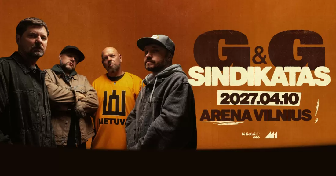 Pirkti bilietus G&G SINDIKATAS | Arena Vilnius Vilnius, Arena Vilnius 2027 Balandis 10