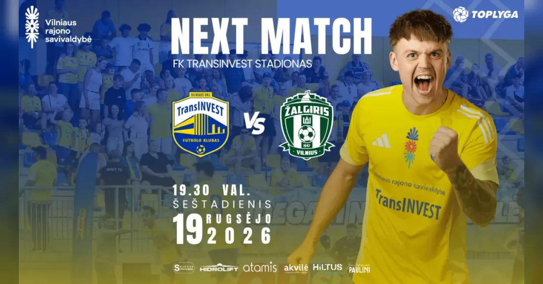 Pirkti bilietus TOPLYGOS rungtynės: Vilniaus rajono FK TransINVEST - Vilniaus FK Žalgiris Vilniaus raj., FK „Transinvest stadionas Rugsėjis 19