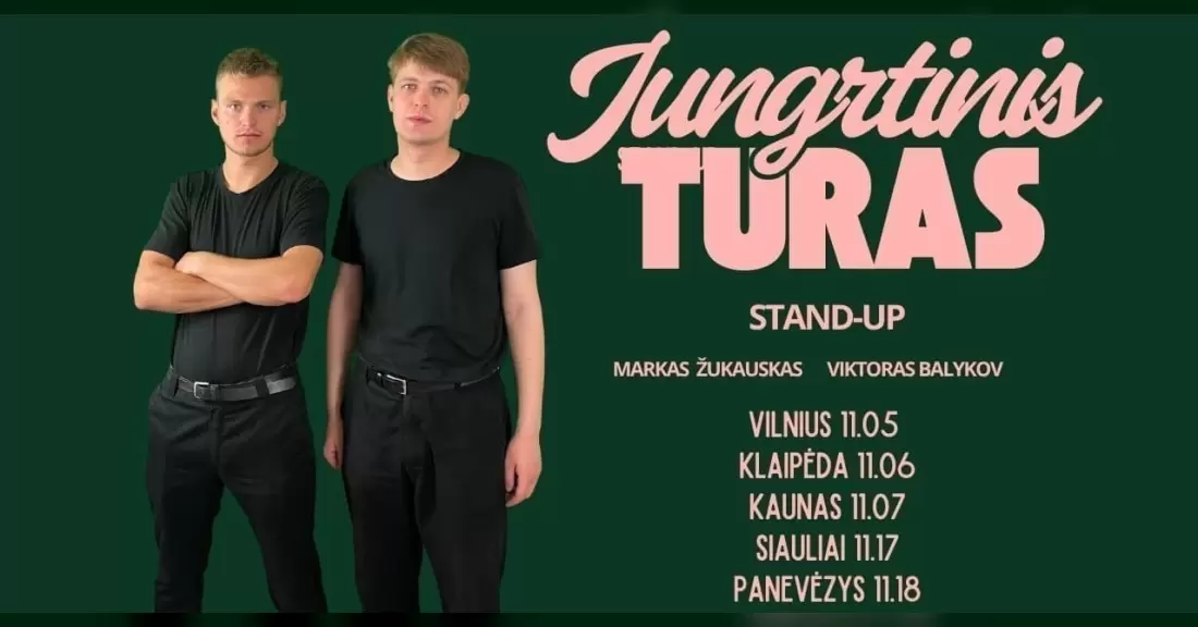 Pirkti bilietus JUNGTINIS TURAS STAND-UP II ŽUKAUSKAS+ BALYKOV II KAUNAS Kaunas, Metropolis Lapkritis 07