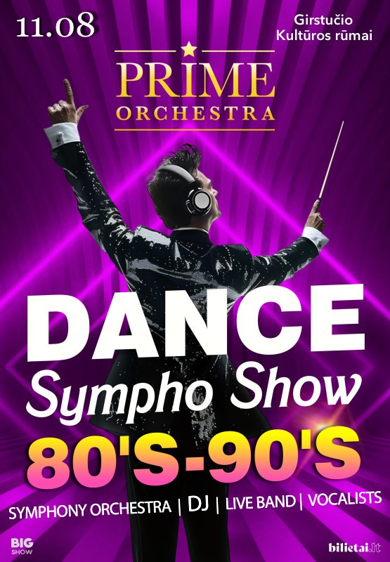 Pirkti bilietus PRIME ORCHESTRA - DANCE SYMPHONY 80s-90s | Kaunas Kaunas, Kauno kultūros centro Girstučio padalinys Lapkritis 08