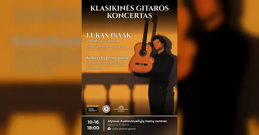 Pirkti bilietus Klasikinės gitaros koncertas Alytus, Audiovizualiųjų menų centras Spalis 16