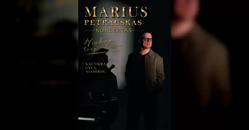 Pirkti bilietus MARIUS PETRAUSKAS – „VISKAS TARP EILUČIŲ“ Gargždai, Gargždų kultūros centro „4 VANDENŲ“ renginių salė Lapkritis 22