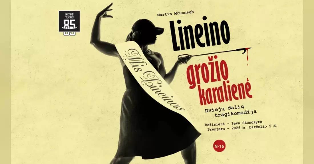 Pirkti bilietus JMDT | LINEINO GROŽIO KARALIENĖ. rež. Ieva Stundžytė Utena, Utenos kultūros centras Spalis 08