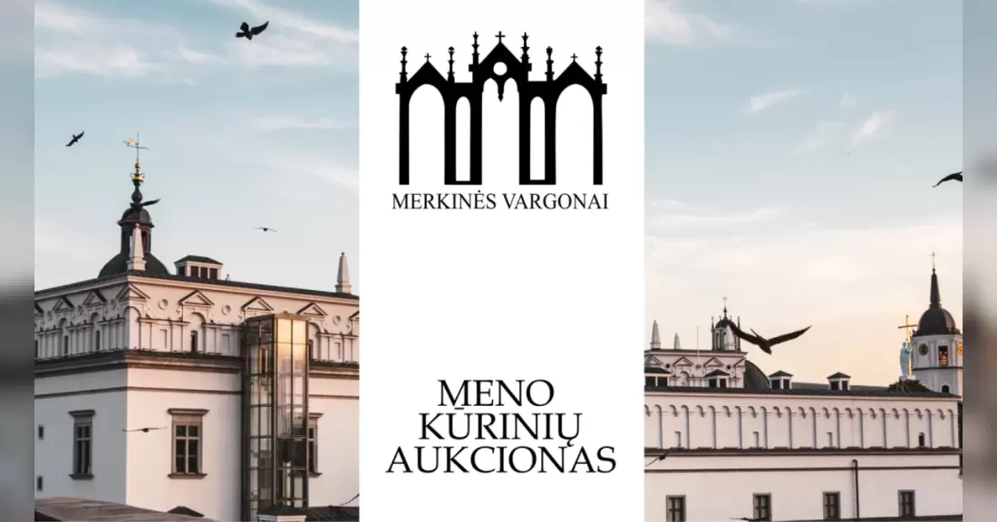 Pirkti bilietus Meno Aukcionas | Merkinės vargonai | Valdovų rūmuose Vilnius, Valdovų rūmai Spalis 16