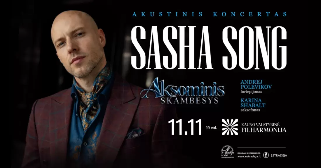 Pirkti bilietus SASHA SONG su gyvo garso grupe – „Aksominis skambesys“ Kaunas, Kauno valstybinė filharmonija Lapkritis 11