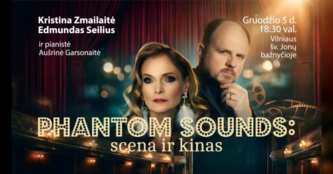 Pirkti bilietus PHANTOM SOUNDS | Scena ir kinas | Vilnius Vilnius, Šv. Jonų bažnyčia Gruodis 05
