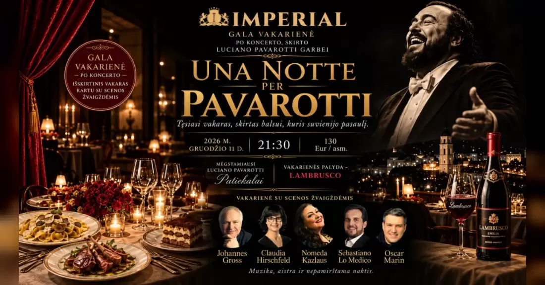 Pirkti bilietus Vakarienė su žvaigžde Nomeda Kazlaus – „UNA NOTTE PER PAVAROTTI“ Vilnius, Imperial Hotel & Restaurant Gruodis 11-12
