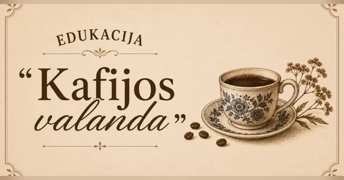 Pirkti bilietus Edukacija ,,Kafijos valanda