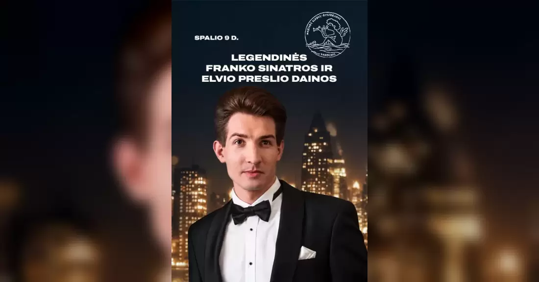 Pirkti bilietus Legendinės Franko Sinatros ir Elvio Preslio Dainos Palanga, Muzikos klubas Vandenis Spalis 09
