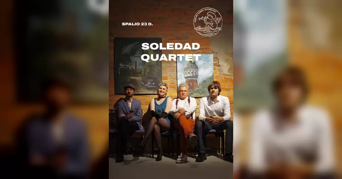 Pirkti bilietus Soledad Quartet Palanga, Muzikos klubas Vandenis Spalis 23