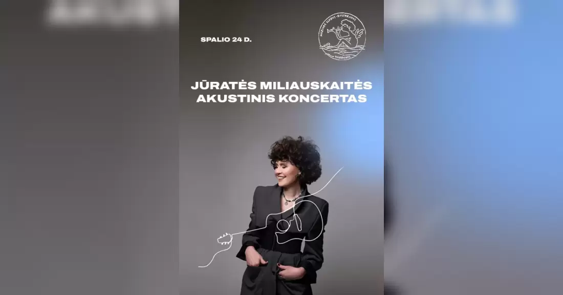 Pirkti bilietus Jūratės Miliauskaitės akustinis koncertas Palanga, Muzikos klubas Vandenis Spalis 24