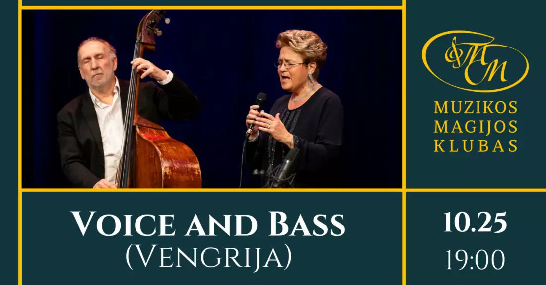 Pirkti bilietus Voice and Bass (Vengrija) Vilnius, Muzikos magijos klubas Spalis 25