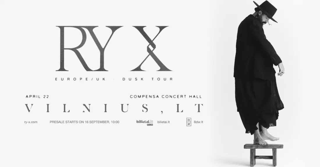Pirkti bilietus RY X - Dusk Tour 2027 - Vilnius - VIP bilietas Vilnius, COMPENSA koncertų salė 2027 Balandis 22