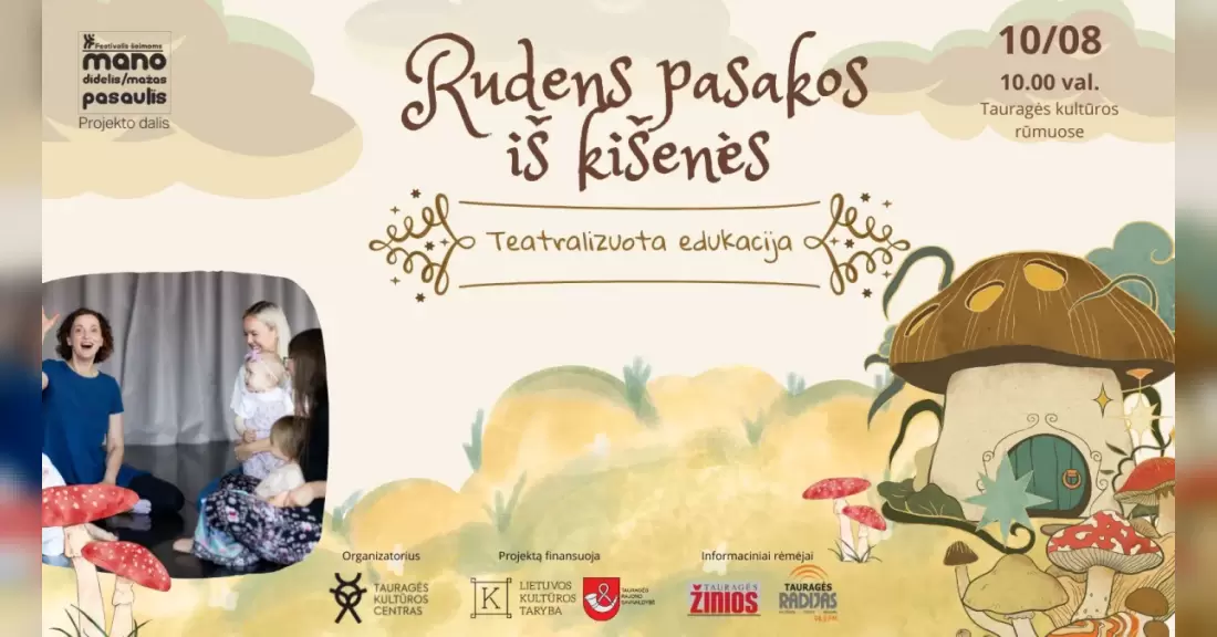 Pirkti bilietus Teatralizuota edukacija „Rudens pasakos iš kišenės“ (9-18 mėn vaikams) Tauragė, Tauragės kultūros rūmai Spalis 08