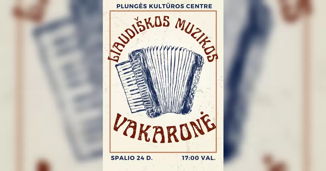 Pirkti bilietus Liaudiškos muzikos vakaronė Plungė, Plungės kultūros centras Spalis 24