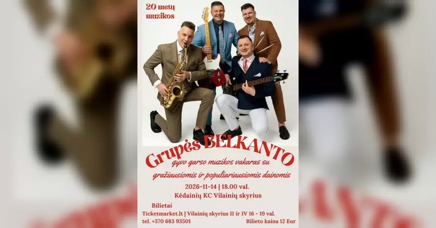 Pirkti bilietus Grupės Belkanto gyvo garso muzikinis vakaras Vilainiai, Kėdainių kultūros centras, Vilainių skyrius Lapkritis 14