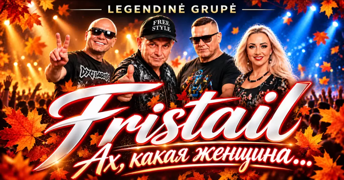 Pirkti bilietus Legendinė grupė Fristail ( Ah kakaya ženšina/ Легендарная группа Фристайл (Ах какая женщина) Visaginas, Visagino kultūros centras, Draugystė Lapkritis 18
